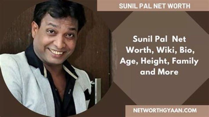 Sunil Pal Height, Weight, Net Worth, Age, Birthday, Wikipedia, Who, Instagram, Biography